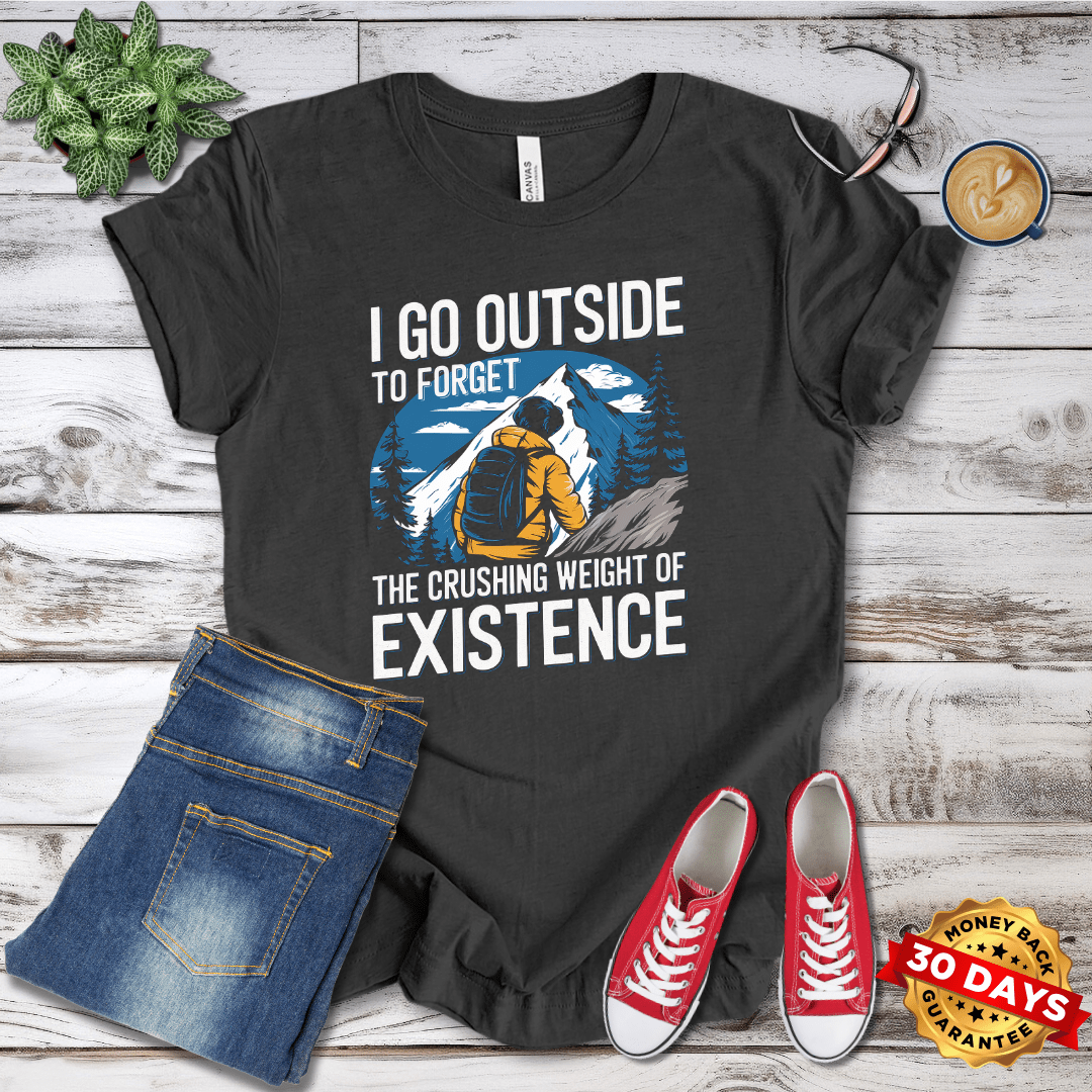 I Go Outside T-Shirt