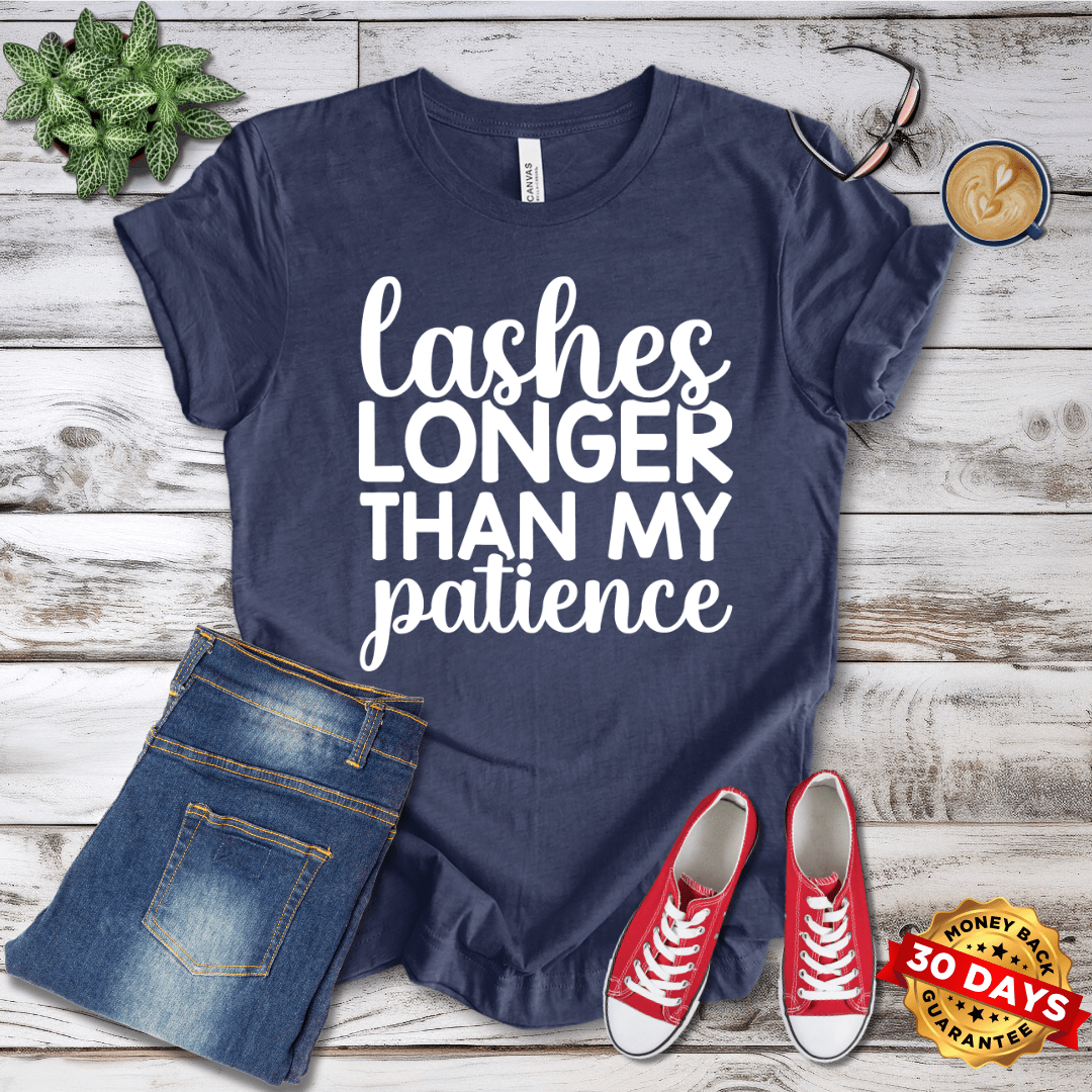 Lashes Longer Than My Patience T-Shirt