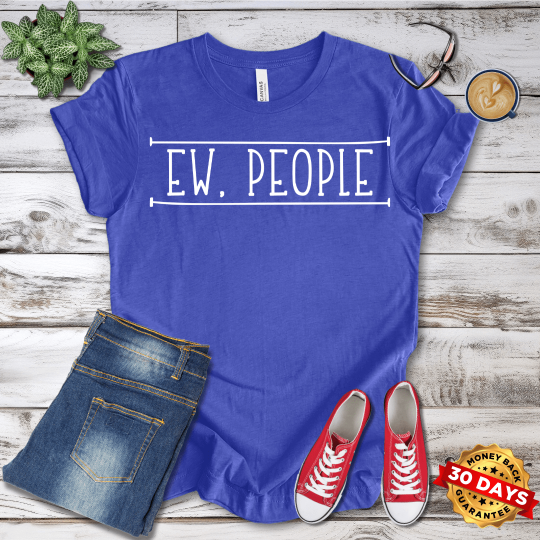 Ew People T-Shirt