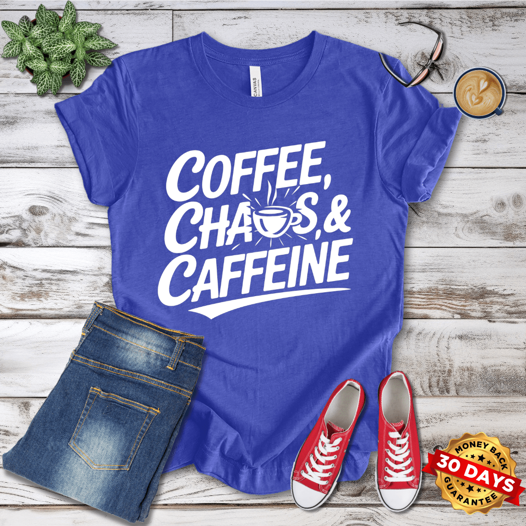 Coffee, Chaos, Caffenie T-Shirt