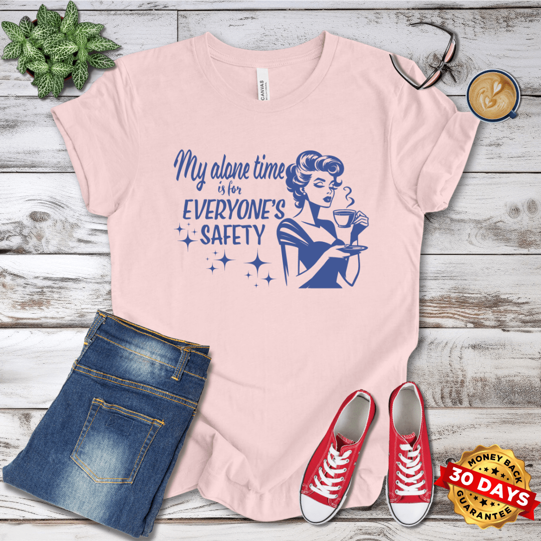 My Alone Time is For Everyone's Safety Retro T-Shirt