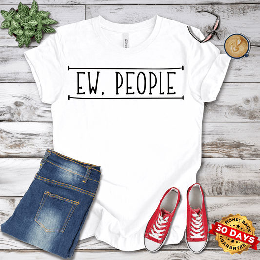 Ew People T-Shirt