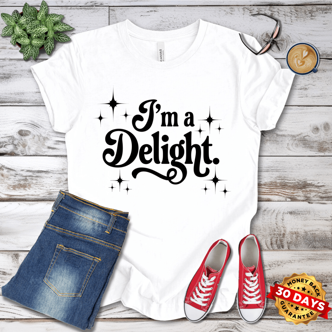 I'm A Delight T-Shirt