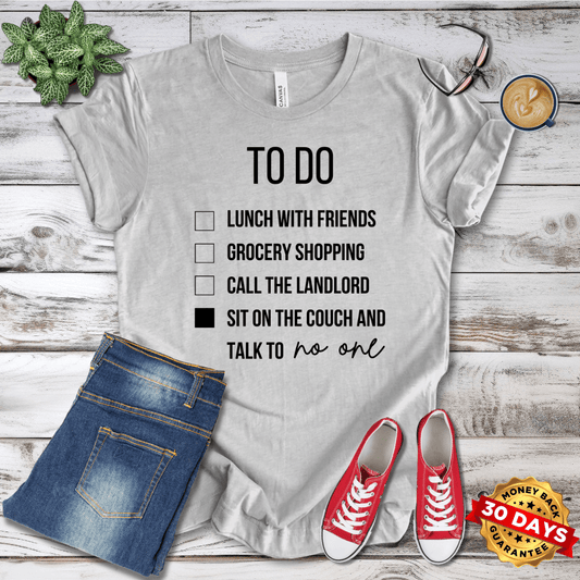 To Do List T-Shirt