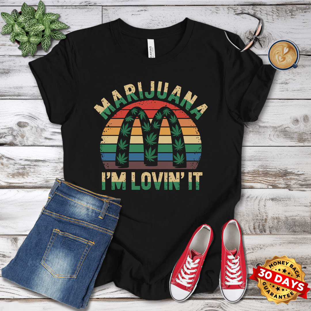 Marijuana I'm Lovin It T-Shirt